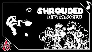 FNF | SHROUDED But Everyone Sing It