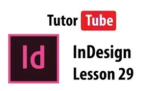InDesign Tutorial - Lesson 29 - Creating Text Outlines