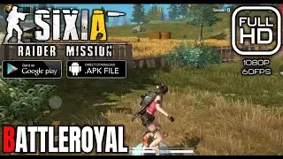 SIX.A RAIDER MISSION - Gameplay Max Graphics 1080P 60Fps | Real-Time PvP - Redmagic 7 Android