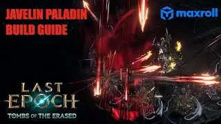 Javelin Paladin Build Guide | Last Epoch Season 2