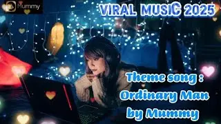 Ordinary man // Sound Of 2025 // Top Chart 2025 // Viral song 2025