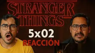 Reacci&oacute;n Stranger Things 5x02 &ldquo;The Vanishing of Holly Wheeler&rdquo; &mdash; el primer gran secuestro en Hawkins