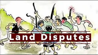 Why Land Disputes?