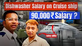 Galley utility salary onboard😱 🛳️  duty hours? Full guidance A to Z || cruserr_vishal || 