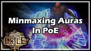 [Path of Exile] Минмакс аур в PoE