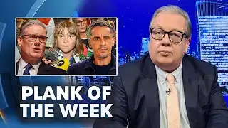 'Clown Starmer' Mocked, Gary Neville Humiliated | Plank Of The Week | 10-Oct-25