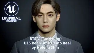 BTS'V (TaeHyung) UE5 Real-Time Demo Reel by Helena Shin