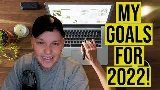 My Investment Goals for 2022! (2021 Goals Recap)