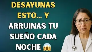 Desayunas Esto y Por Eso No Duermes Bien Por La Noche