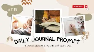 Daily Journal Prompt No. 1119