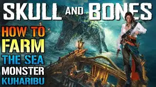 Skull & Bones: How To Farm 
