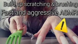 ASMR fast and aggressive build up scratching/brushing // table & camera tapping (lofi) (no talking)