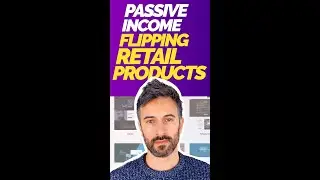 How to Make Passive Income Flipping Retail Products #Shorts