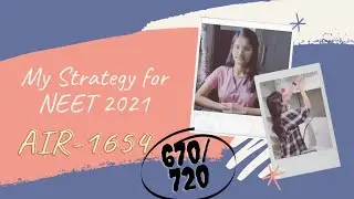 My Strategy for NEET 2021 | Nishita Swami | AIR-1654 |