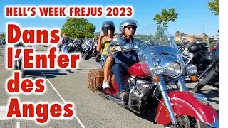 Dans l'Enfer des Anges Hell's Week 2023 Fréjus