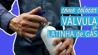 Aprenda de uma vez por todas a colocar a válvula na latinha de gás! 😃