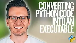 Python Day 163: Converting Your Python Application into an Executable