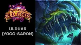 Hearthstone - Theme of Yogg-Saron, Hope's End (Ulduar)