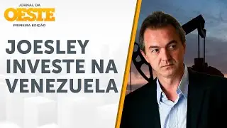 Joesley Batista e Daniel Vorcaro investem em petr&oacute;leo na Venezuela