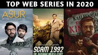 2020 की सबसे ज्यादा चर्चित वेब सीरिज #TOPWEBSERIES IN 2020