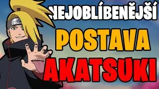 TOHLE JE TA NEJOBL&Iacute;BENĚJ&Scaron;&Iacute; POSTAVA Z AKATSUKI ???!!! &Scaron;&Iacute;LEN&Eacute; FAKTY O DEIDAROVI !!!!