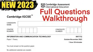ICT iGCSE full theory paper 1 walkthrough 0417/12 Oct/Nov 2023 revision under 41min