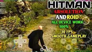 How To Play HITMAN ABSOLUTION Any Android Device 🔥 | Eden Emulator | BEST SETTINGS | #hitman #gaming