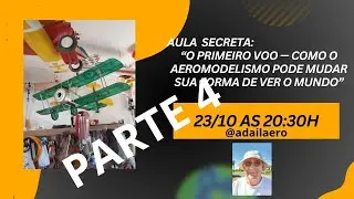 Parte 4 “O Primeiro Voo — Como o Aeromodelismo Pode Mudar Sua Forma de Ver o Mundo”
