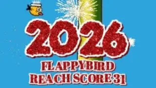 FLAPPYBIRD | 16th CHALLENGE REACH SCORE 31