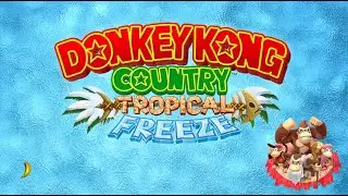 Donkey Kong Country  - Tropical Freeze Intro Story