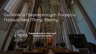 Godzinki o Niepokalanym Poczęciu Najświętszej Maryi Panny