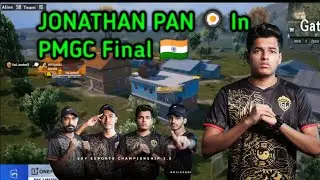 🇮🇳Jonathan PAN 🍳 IN PMGC FINAL  DAY 1 💛 GODLIKE