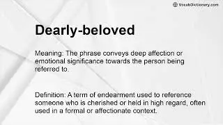 Dearly-beloved Meaning