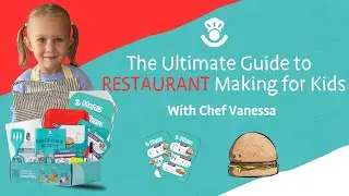 Kids Guide to Restaurant- Making