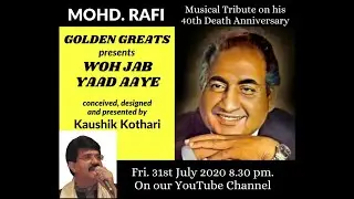 Golden Greats - Kaushik Kothari - A Tribute to Mohd. Rafi