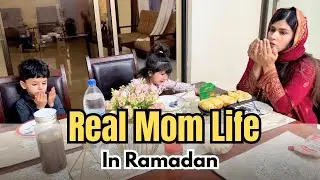 How I Manage Ramadan as a Busy Mom | Sehri to Iftar Routine