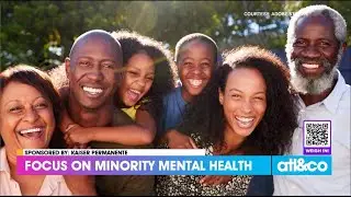Minority Mental Health Awareness with Kaiser Permanente