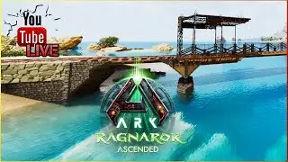 Chill Sunday! on Ragnarok |  Building Bridges  | ARK: Survival Ascended 💥LIVE!!!💥
