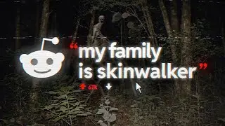 Skinwalker Wearing My Brother&rsquo;s Face K*lled My Mother | True Reddit Story