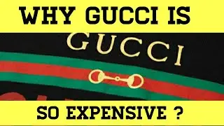 Why GUCCI Is So Expensive ? | Justdry