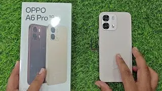 Oppo A6 Pro 5G Unboxing and Quick Review | Sunil Mobile