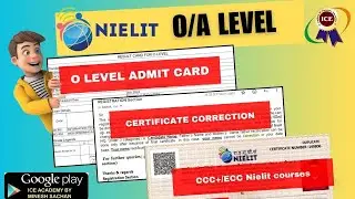 o level practical admit card |o level certificate correction| nielit CCC+| nielit ecc