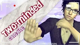 心の二つ Two-Minded Cast List! (Sims 2 VO series)