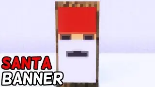 How To Make A Santa Banner In Minecraft! (2019)