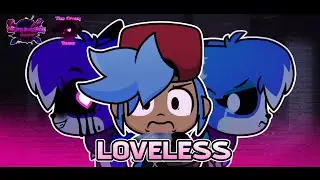 Loveless - [The Crazy Animal Friday] OST