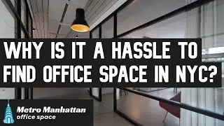 Why is Finding Commercial Space in New York City Such a Hassle?