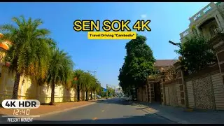 Sen Sok 4K in Phnom Penh city | Driving Khan Sen Sok 4K full HDR Cambodia