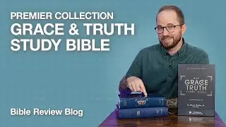 REVIEW: NIV Grace & Truth Study Bible