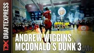 Andrew Wiggins - 2013 McDonalds All American Dunk Contest - Dunk 3