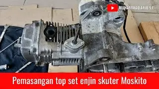 MZ Moskito 125 RX: Pemasangan top set enjin skuter